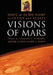 Visions of Mars: Essays on the Red Planet in Fiction and Science by Howard V. Hendrix, George Slusser, Eric S. Rabkin
