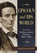 Lincoln and His World: Volume 3, The Rise to National Prominence, 1843-1853 by Richard Lawrence Miller