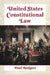 United States Constitutional Law: An Introduction by Paul Rodgers