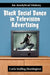 Black Social Dance in Television Advertising: An Analytical History by Carla Stalling Huntington