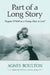 Part of a Long Story: "Eugene O'Neill as a Young Man in Love" by Agnes Boulton