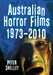 Australian Horror Films, 1973-2010 by Peter Shelley