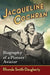 Jacqueline Cochran: Biography of a Pioneer Aviator by Rhonda Smith-Daugherty