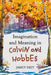 Imagination and Meaning in Calvin and Hobbes by Jamey Heit