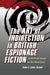 The Art of Indirection in British Espionage Fiction: A Critical Study of Six Novelists by Robert Lance Snyder