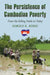 The Persistence of Cambodian Poverty: From the Killing Fields to Today by Harold R. Kerbo