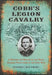 Cobb's Legion Cavalry: A History and Roster of the Ninth Georgia Volunteers in the Civil War by Harriet Bey Mesic