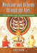 Mysticism and Alchemy through the Ages: The Quest for Transformation by Gary Edson