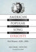 American Popular Song Lyricists: Oral Histories, 1920s-1960s by Michael Whorf