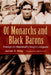 Of Monarchs and Black Barons: Essays on Baseball's Negro Leagues by James A. Riley