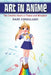 Art in Anime: The Creative Quest as Theme and Metaphor by Dani Cavallaro