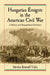 Hungarian Emigres in the American Civil War: A History and Biographical Dictionary by István Kornél Vida
