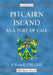 Pitcairn Island as a Port of Call: A Record, 1790-2010, 2d ed. by Herbert Ford