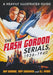 The Flash Gordon Serials, 1936-1940: A Heavily Illustrated Guide by Roy Kinnard, Tony Crnkovich, R. J. Vitone