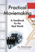 Practical Moviemaking: A Handbook for the Real World by Joe Wallenstein