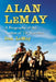 Alan LeMay: A Biography of the Author of The Searchers by Dan Lemay
