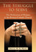 The Struggle to Serve: The Ordination of Women in the Roman Catholic Church by Simone M. St Pierre