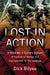 Lost in Action: A World War II Soldier's Account of Capture on Bataan and Imprisonment by the Japanese by Dick Bilyeu