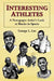 Interesting Athletes: A Newspaper Artist's Look at Blacks in Sports by George L. Lee