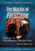 The Worlds of Farscape: Essays on the Groundbreaking Television Series by Sherry Ginn, Donald E. Palumbo, III Sullivan C. W.