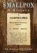 Smallpox: A History by S. L. Kotar, J. E. Gessler