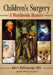 Children's Surgery: A Worldwide History by John G. Raffensperger