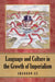 Language and Culture in the Growth of Imperialism by Sharron Gu