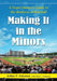 Making It in the Minors: A Team Owner's Lessons in the Business of Baseball by Arthur P. Solomon, Allyn I. Freeman