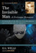The Invisible Man: A Grotesque Romance: A Critical Text of the 1897 New York First Edition, with an Introduction and Appendices by H. G. Wells