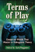 Terms of Play: Essays on Words That Matter in Videogame Theory by Zach Waggoner