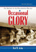 Occasional Glory: The History of the Philadelphia Phillies, 2d ed. by David M. Jordan