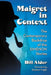 Maigret, Simenon and France: Social Dimensions of the Novels and Stories by Bill Alder