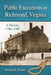 Public Executions in Richmond, Virginia: A History, 1782-1907 by Harry M. Ward
