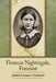 Florence Nightingale, Feminist by Judith Lissauer Cromwell