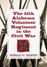 The 11th Alabama Volunteer Regiment in the Civil War by Ronald G. Griffin
