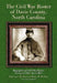 The Civil War Roster of Davie County, North Carolina: Biographies of 1,147 Men Before, During and After the Conflict by Mary Alice M. Hasty, Hazel M. Winfree