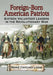 Foreign-Born American Patriots: Sixteen Volunteer Leaders in the Revolutionary War by Reneé Critcher Lyons