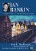 Ian Rankin: A Companion to the Mystery Fiction by Erin E. MacDonald