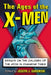 The Ages of the X-Men: Essays on the Children of the Atom in Changing Times by Joseph J. Darowski