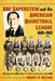Abe Saperstein and the American Basketball League, 1960-1963: The Upstarts Who Shot for Three and Lost to the NBA by Murry R. Nelson