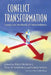 Conflict Transformation: Essays on Methods of Nonviolence by Rhea a. Dumont, Tom H. Hastings, Emiko Noma