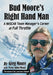 Bud Moore's Right Hand Man: A NASCAR Team Manager's Career at Full Throttle by Greg Moore, Perry Allen Wood