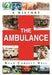 The Ambulance: A History by Ryan Corbett Bell