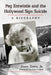 Peg Entwistle and the Hollywood Sign Suicide: A Biography by James Zeruk