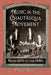 Music in the Chautauqua Movement: From 1874 to the 1930s by Paige Lush