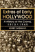 Extras of Early Hollywood: A History of the Crowd, 1913-1945 by Kerry Segrave