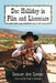 Doc Holliday in Film and Literature by Shirley Ayn Linder