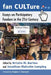 Fan CULTure: Essays on Participatory Fandom in the 21st Century by Kristin M. Barton, Jonathan Malcolm Lampley