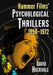 Hammer Films' Psychological Thrillers, 1950-1972 by David Huckvale