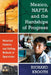 Mexico, NAFTA and the Hardships of Progress: Historical Patterns and Shifting Methods of Oppression by Richard Krooth